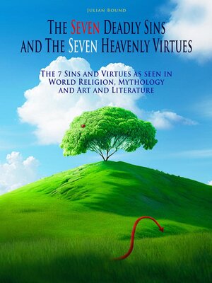 cover image of The Seven Deadly Sins and the Seven Heavenly Virtues